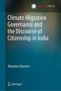 Omslagafbeelding: Climate Migration Governance and the Discourse of Citizenship in India 9789462655669