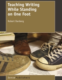 Cover image: Teaching Writing While Standing on One Foot 9789463001151