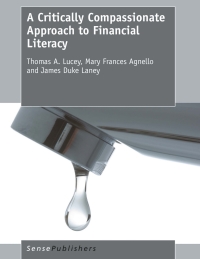 Immagine di copertina: A Critically Compassionate Approach  to Financial Literacy 9789463001304