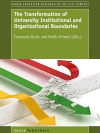 Omslagafbeelding: The Transformation of University Institutional and Organizational Boundaries 9789463001786