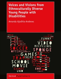 Omslagafbeelding: Voices and Visions from Ethnoculturally Diverse Young People with Disabilities 9789463002356