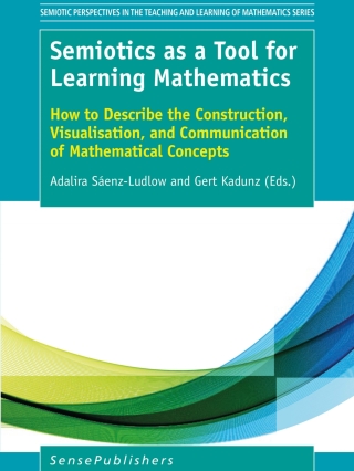 Cover image: Semiotics as a Tool for Learning Mathematics 9789463003377