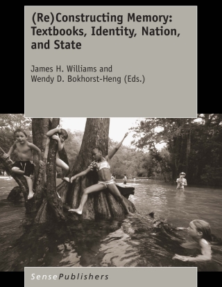 Imagen de portada: (Re)Constructing Memory: Textbooks, Identity, Nation, and State 9789463005098