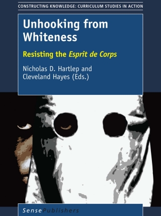 Cover image: Unhooking from Whiteness 9789463005272