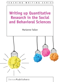 Omslagafbeelding: Writing up Quantitative Research in the Social and Behavioral Sciences 9789463006095