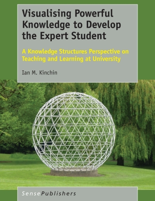 Omslagafbeelding: Visualising Powerful Knowledge to Develop the Expert Student 9789463006279