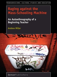 Cover image: Raging against the Mass-Schooling Machine 9789463008518