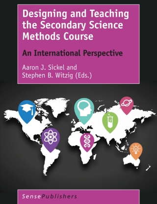 Cover image: Designing and Teaching the Secondary Science Methods Course 9789463008815