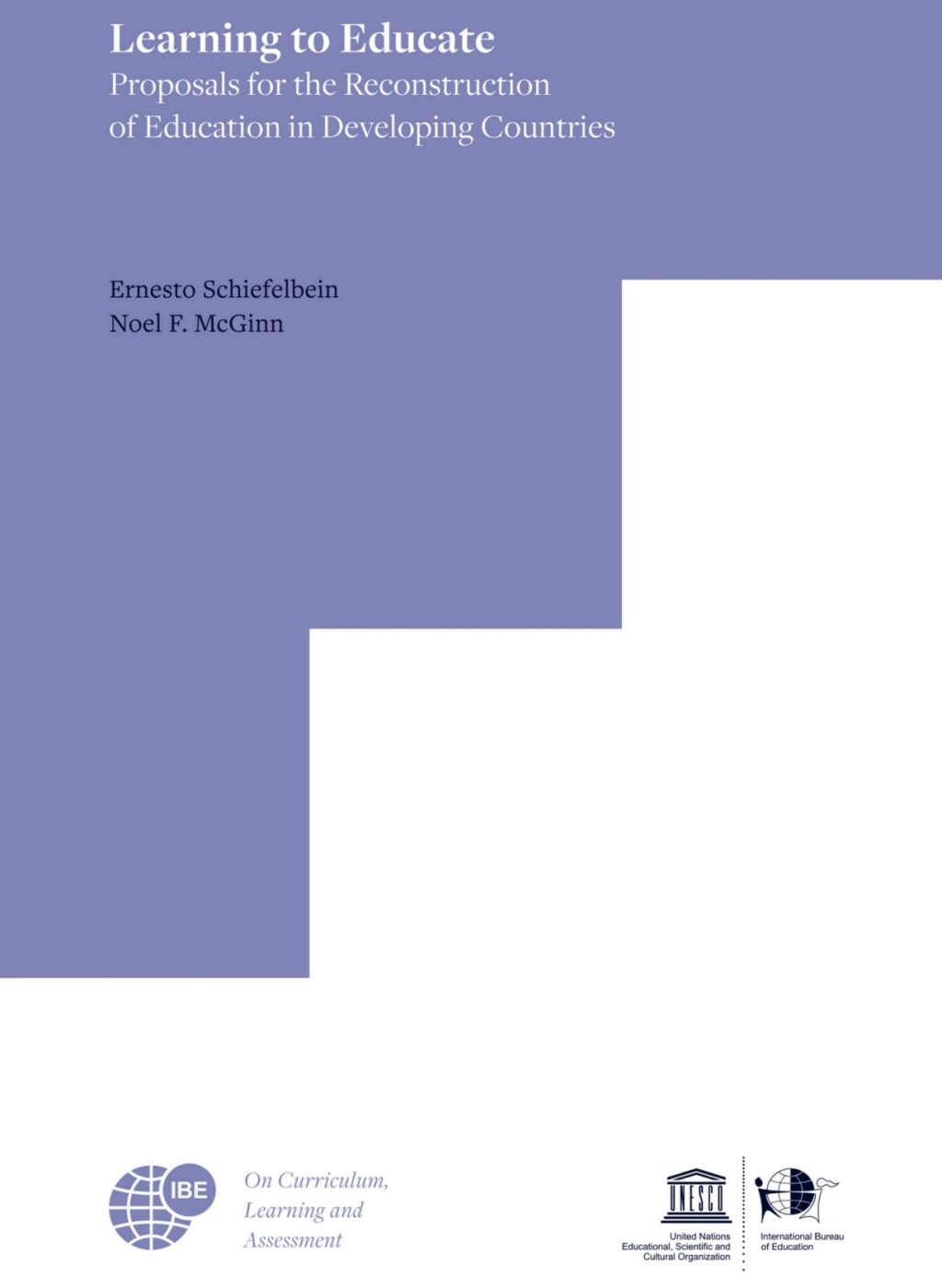 Learning to Educate Proposals for the Reconstruction of Education in Developing Countries