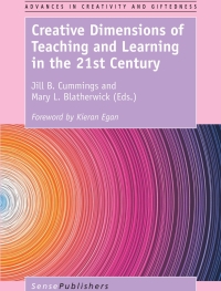 Imagen de portada: Creative Dimensions of Teaching and Learning in the 21st Century 9789463510479