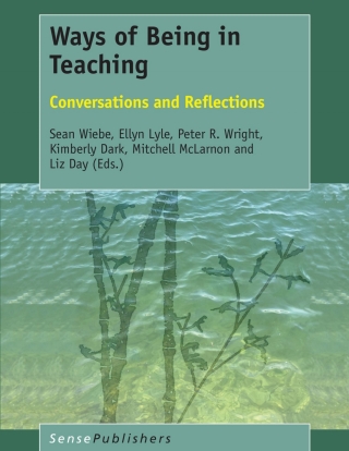 Cover image: Ways of Being in Teaching 9789463510929
