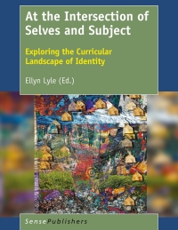Cover image: At the Intersection of Selves and Subject 9789463511131