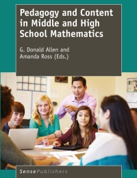 Omslagafbeelding: Pedagogy and Content in Middle and High School Mathematics 9789463511377