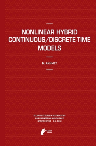 Immagine di copertina: Nonlinear Hybrid Continuous/Discrete-Time Models 9789491216381