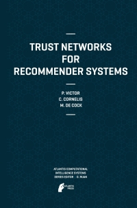 表紙画像: Trust Networks for Recommender Systems 9789491216398