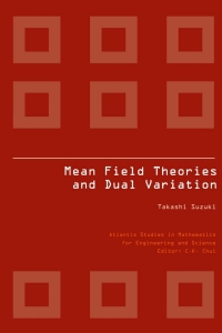 Cover image: MEAN FIELD THEORIES AND DUAL VARIATION 9789491216220
