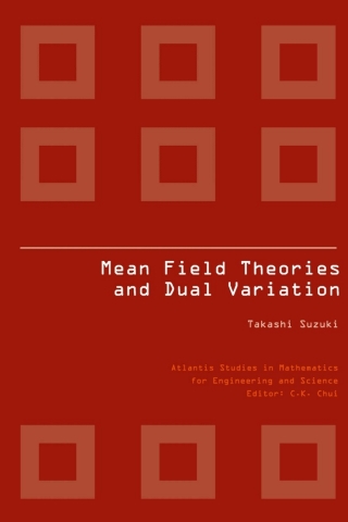 Omslagafbeelding: MEAN FIELD THEORIES AND DUAL VARIATION 9789491216220