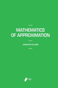 Imagen de portada: Mathematics of Approximation 9789491216497