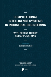 Cover image: Computational Intelligence Systems in Industrial Engineering 9789491216763