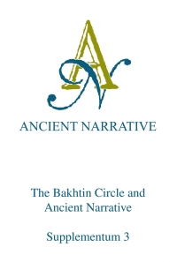 Omslagafbeelding: The Bakhtin Circle and Ancient Narrative 9789077922002