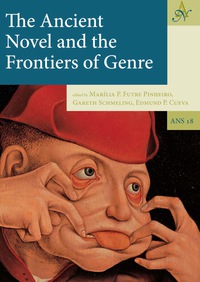 Immagine di copertina: The Ancient Novel and the Frontiers of Genre 9789491431661