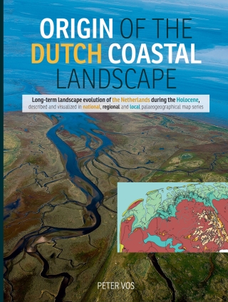 صورة الغلاف: Origin of the Dutch coastal landscape 9789491431821