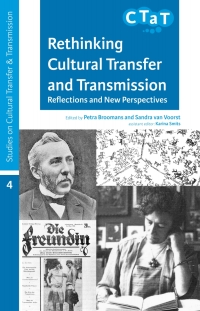 Cover image: Rethinking Cultural Transfer and Transmission 9789491431197