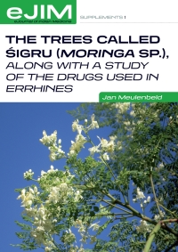 Immagine di copertina: The Trees Called Sigru (Moringa sp.), along with a study of the drugs used in errhines 9789077922521