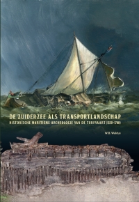 Imagen de portada: De Zuiderzee als transportlandschap 9789493194373