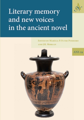 Omslagafbeelding: Literary memory and new voices in the ancient novel 9789493194465