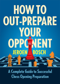 Cover image: How to Out-Prepare Your Opponent 9789056919993