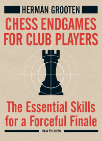 صورة الغلاف: Chess Endgames for Club Players 9789493257498