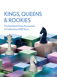 Omslagafbeelding: Kings, Queens and Rookies 9789493257788