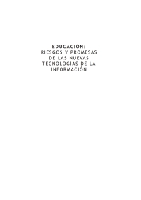 Imagen de portada: Educacion Riesgos y Promesas de las nuevas tecnologias 1st edition 9789506414795