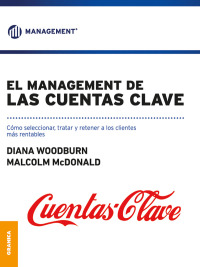 Cover image: Management de las cuentas clave, El 1st edition 9789506417772