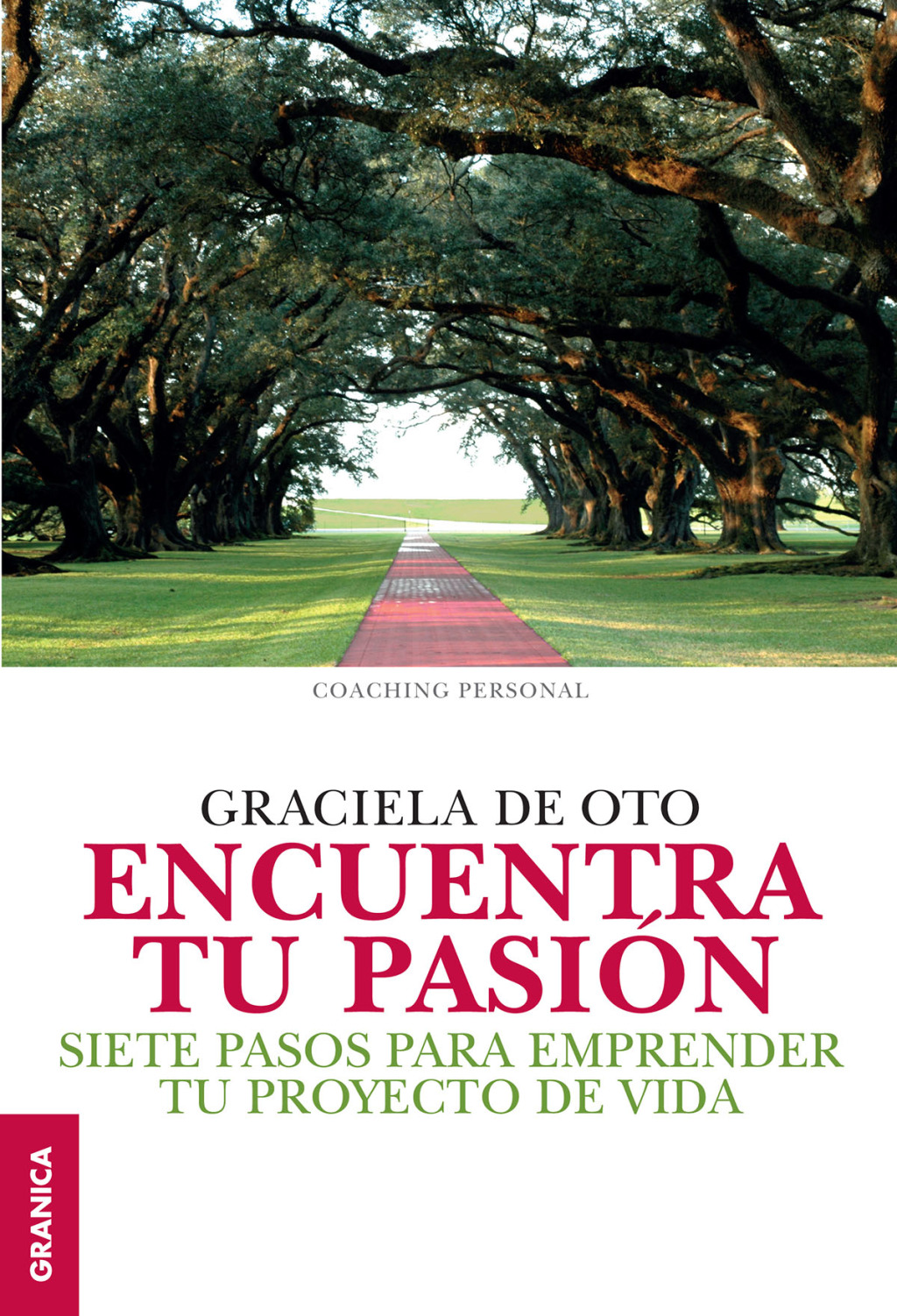 Encuentra tu pasión 1st Edition