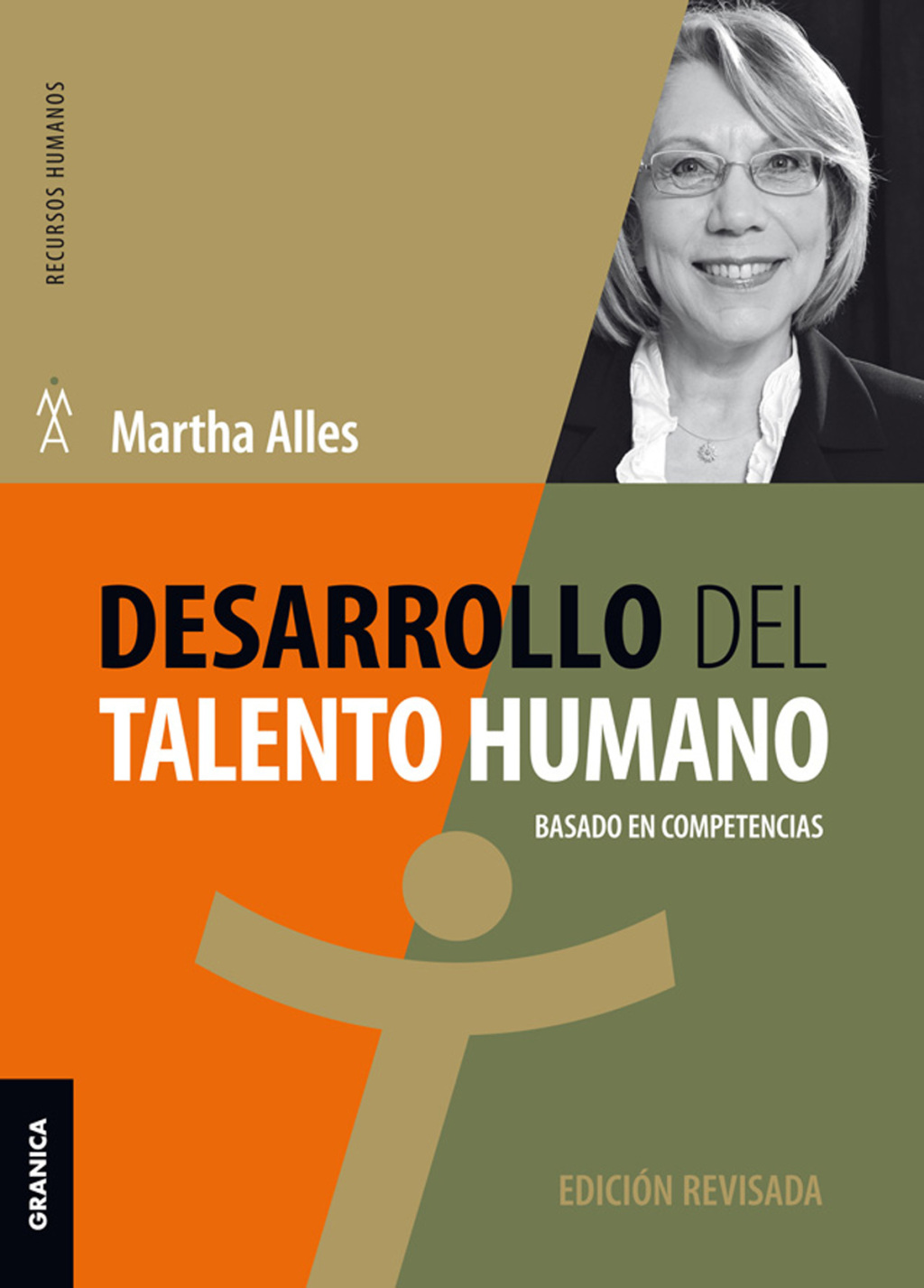 Desarrollo del talento humano (Nueva Edición) 3rd Edition