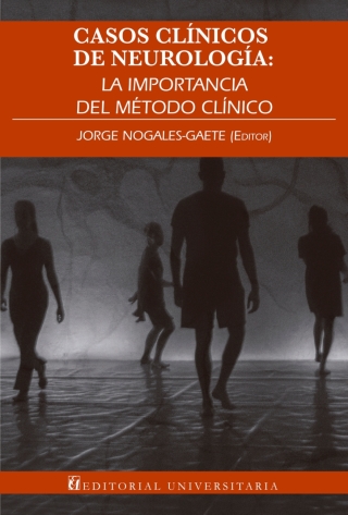 Cover image: Casos clínicos de neurología:la importancia del método clínico 1st edition 9789561126848