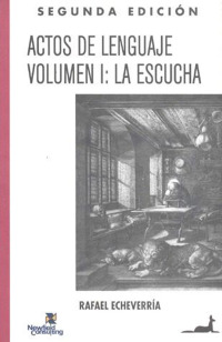 Cover image: Actos del lenguaje. La escucha 2nd edition 9789506415051