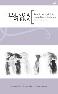 Omslagafbeelding: Presencia Plena 1st edition 9789563061079