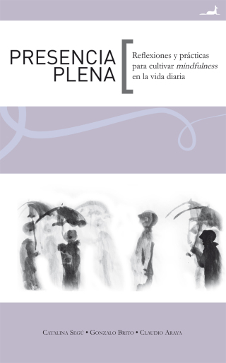 Cover image: Presencia Plena 1st edition 9789563061079