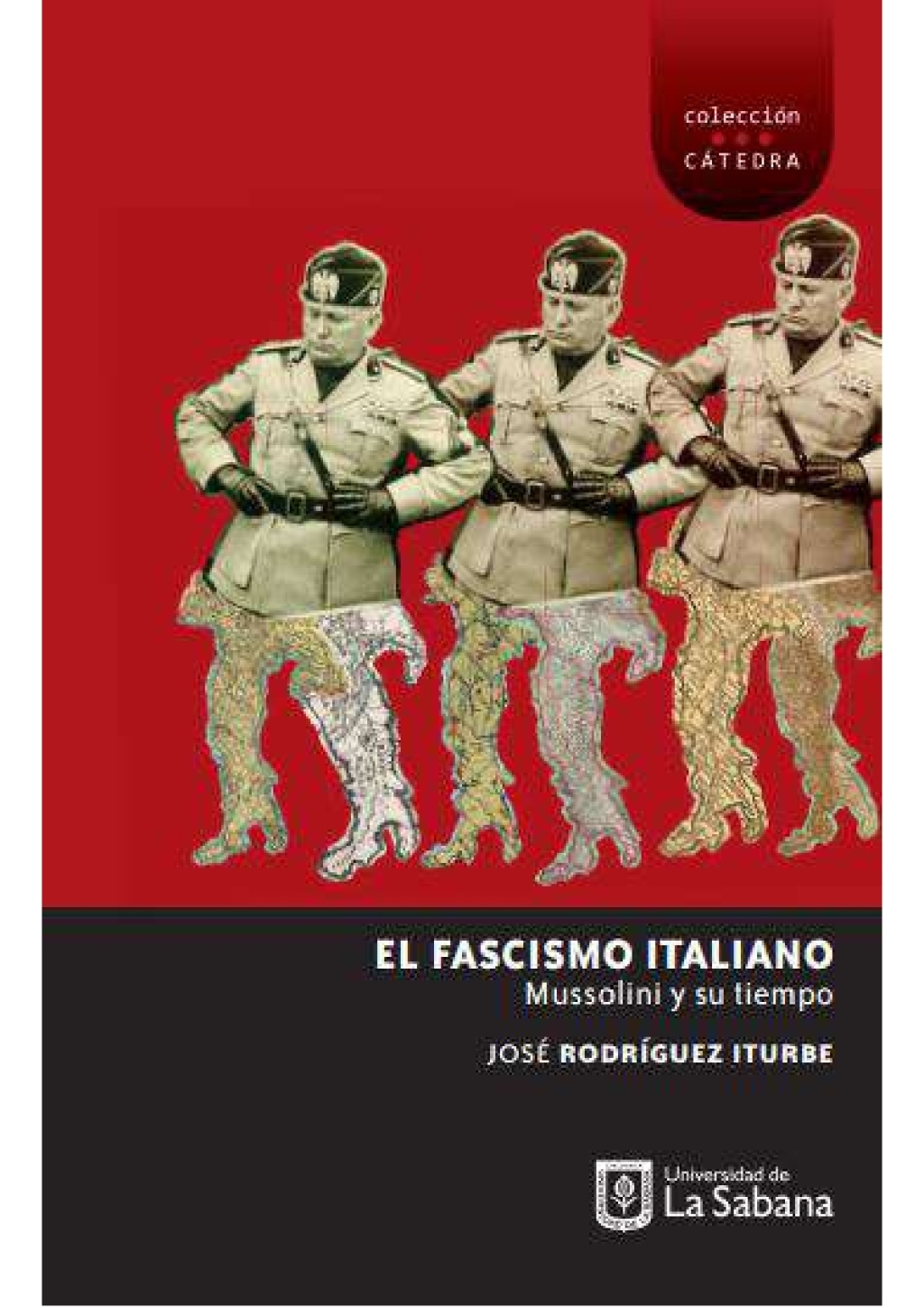 El facismo italiano . Mussoline y su tiempo 1st Edition