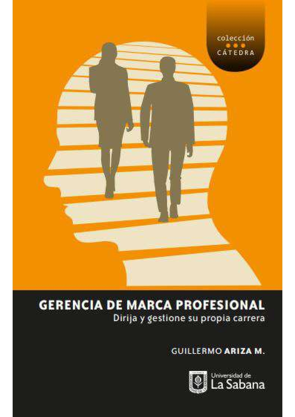 Gerencia de marca profesional . Dirija y gestione su propia carrera 1st Edition