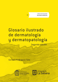 Cover image: Glosario ilustrado de dermatología y dermapatología  . 2nd edition 9789581205233