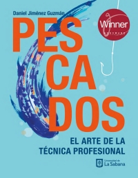 Imagen de portada: Pescados  . El arte de la técnica profesional 1st edition 9789581205271