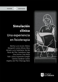Cover image: Simulación clínica. Una experiencia en fisioterapía . 1st edition 9789581205639