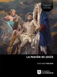 Imagen de portada: la Pasión de Jesús. 1st edition 9789581205769