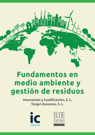 Omslagafbeelding: Fundamentos en medio ambiente y gestión de residuos 1st edition 9789585030695