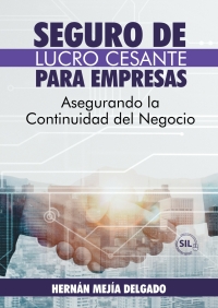 Cover image: Seguro de lucro cesante para empresas 1st edition 9789585031517