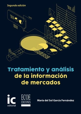 Cover image: Tratamiento y análisis de la información de mercados 2nd edition 9789585031975